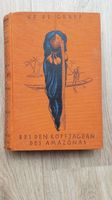 Up de Graff: Bei den Kopfjägern des Amazonas, 1924 Bayern - Rückersdorf Vorschau