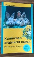 Buch Ratgeber >Kaninchen artgerecht halten< Sachsen - Auerbach (Vogtland) Vorschau