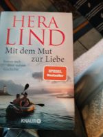 Mit dem Mut...zu Liebe...von Hera Lind... Hessen - Neustadt Vorschau