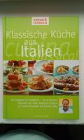 "Klassische Küche aus Italien" essen & trinken Kochbuch Baden-Württemberg - Rosenberg Vorschau