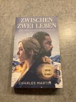 Buch: Zwischen zwei Leben the Mountain between us Charles Martin Nordrhein-Westfalen - Oberhausen Vorschau