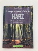 Buch für Ausflüge „Vergessene Pfade im Harz“ Hannover - Vahrenwald-List Vorschau
