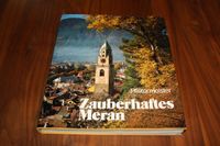 Buch Zauberhaftes Meran von Pfistermeister Saarland - Heusweiler Vorschau