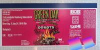 1 Ticket Green Day/ Donots Konzert 11.6. Hamburg Trabrennbahn Niedersachsen - Hameln Vorschau