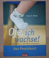 Oje, ich wachse Praxisbuch Nordrhein-Westfalen - Alfter Vorschau