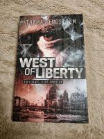 Thomas Engström - West of Liberty - Ein Ludwig-Licht-Thriller Niedersachsen - Meppen Vorschau