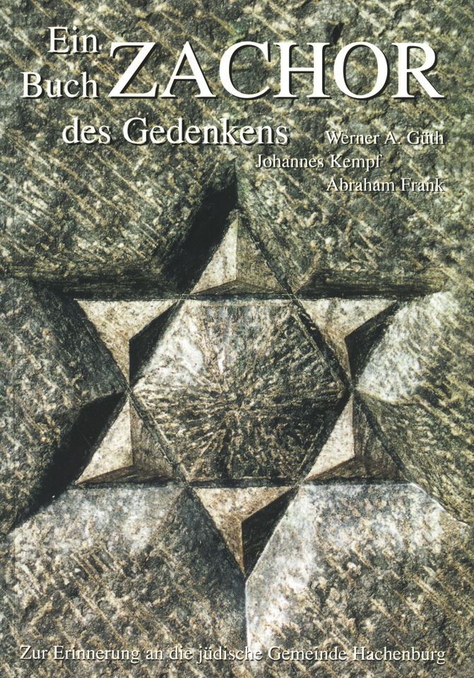 Zachor. Ein Buch des Gedenkens. Hachenburg. Jüdische Gemeinde: in Freilingen