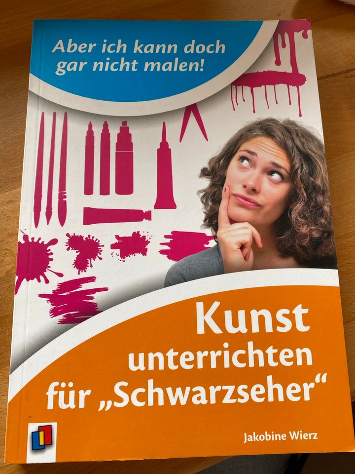 Methodenbuch Kunst unterrichten für „Schwarzseher“ in Nettetal