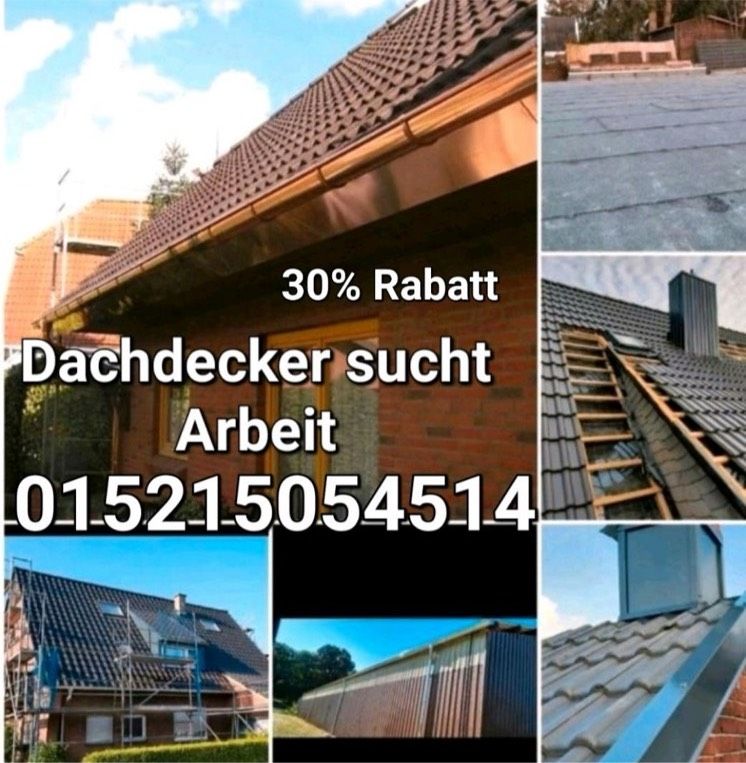 Dachdeckermeister sucht Arbait 20 % Rabatt, neue Dach Reparaturen in Remscheid