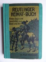 Rommel, Karl. Reutlinger Heimatbuch. Bilder, Sagen, Geschichten Baden-Württemberg - Königsbach-Stein  Vorschau