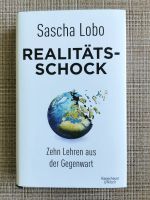 Sascha Lobo: Realitätsschock - Zehn Lehren aus der Gegenwart 2019 Nordrhein-Westfalen - Ruppichteroth Vorschau