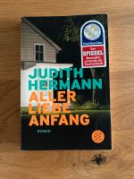 Judith Hermann: Aller Liebe Anfang, Roman Thüringen - Bad Frankenhausen/Kyffhäuser Vorschau