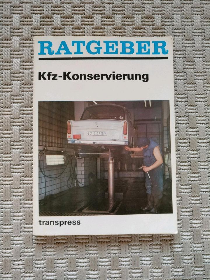 Kfz- Konservierung, Ratgeber, Transpress, DDR 1985 in Walldorf