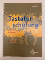 Tastatur-Schulung Textverarbeitung mit PC vonBecker Maisenbacher Nordrhein-Westfalen - Mülheim (Ruhr) Vorschau