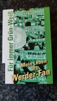 Mein Leben als Werder-Fan Baden-Württemberg - Löchgau Vorschau