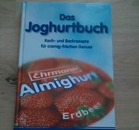 Das Joghurtbuch -Koch- und Backrezepte für cremig-frischen Genuss Bayern - Frensdorf Vorschau