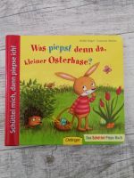 Was piepst den da kleiner Osterhase?  Oster Bücher Hessen - Seeheim-Jugenheim Vorschau