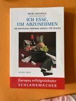 Michel Montignac Ich esse, um abzunehmen. Baden-Württemberg - Plochingen Vorschau