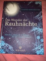 Das Wunder der Rauhnächte Valentin Kirschgruber kailash Hessen - Heusenstamm Vorschau