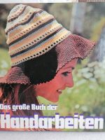 Buch Handarbeiten, Stricken, Häkeln, Weben und vieles mehr Bayern - Weißenburg in Bayern Vorschau