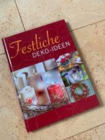 Buch Festliche Deko-Ideen Rund ums Jahr Weihnachten Ostern etc. Brandenburg - Hennigsdorf Vorschau