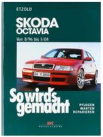 Reparaturanleitung So wird's gemacht SKODA OCTAVIA Bayern - Bad Endorf Vorschau