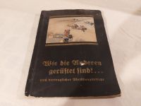 Sammelbilderalbum Wie die Anderen gerüstet sind! Zigaretten 1934 Schleswig-Holstein - Lägerdorf Vorschau