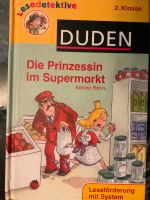 Duden Lesedetektive / Die Prinzessin im Supermarkt, Buch Baden-Württemberg - Freiburg im Breisgau Vorschau