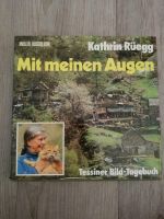 Mit meinen Augen - Kathrin Rüegg - Bild-Tagebuch Baden-Württemberg - Mötzingen Vorschau