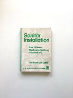 Sanitär Installation Taschenbuch Gas Wasser Klempner 1979 Baden-Württemberg - Karlsruhe Vorschau