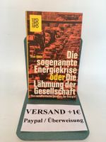 Die sogenannte Energiekrise oder die Lähmung der Gesellschaft Nordrhein-Westfalen - Krefeld Vorschau