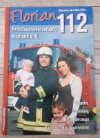 Zeitschrift Florian 112 - Kreisfeuerwehrverband Vogtland e.V. Sachsen - Lengenfeld Vogtland Vorschau