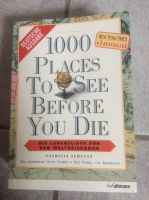 1000 places to See before you die Patricia Schultz Buch Niedersachsen - Lübbow Vorschau