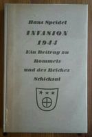 Invasion 1944 Ein Beitrag zu Rommel u des Reiches  v Hans Speidel Rheinland-Pfalz - Schmidthachenbach Vorschau