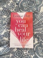 You can heal your life Louise Hay Düsseldorf - Rath Vorschau