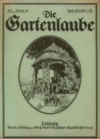 DIE GARTENLAUBE NUMMER 39 - 1914 - gut erhalten S.813-838 Hessen - Birkenau Vorschau