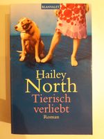 Hunde Roman Liebesroman " Tierisch verliebt " v. Hailey North Niedersachsen - Braunschweig Vorschau