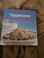 Tupperware Kochbuch - Schlemmergerichte Bayern - Bad Aibling Vorschau