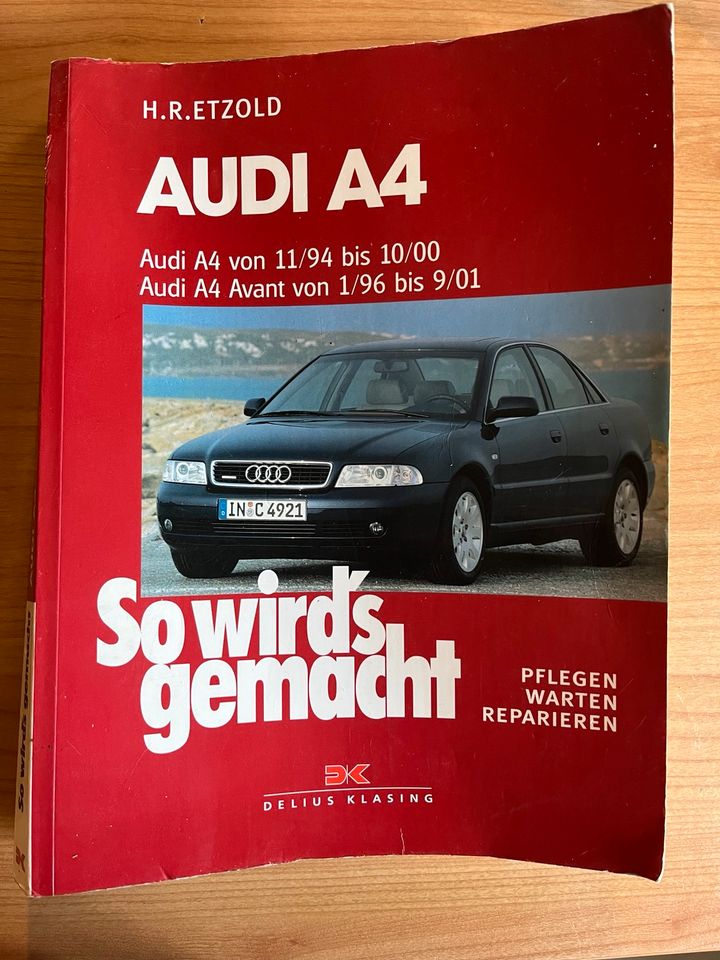 Audi A4 1994 - 2000 So wird’s gemacht Reparaturanleitung Handbuch in Dresden