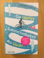 "Die relative Unberechenbarkeit des Glücks" - Antonia Hayes - Neu München - Trudering-Riem Vorschau