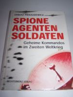 Piekalkiewicz - Spione Agenten Soldaten Bayern - Kirchenlamitz Vorschau