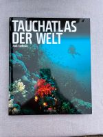 Tauchatlas der Welt - Buch Essen - Essen-Kettwig Vorschau