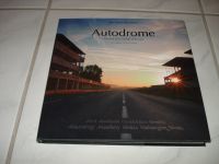 AUTODROME The lost race circuits of Europe Porsche Ferrari Bayern - Sulzbach a. Main Vorschau