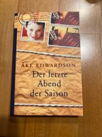 Der letzte Abend der Saison, von Ake Edwardson Baden-Württemberg - Fahrenbach Vorschau