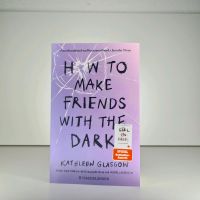 How to make Friends with the Dark - Kathleen Glasgow, Paperback Frankfurt am Main - Nieder-Eschbach Vorschau