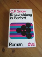 "Entscheidung in Barford" von C.P. Snow Hessen - Neu-Anspach Vorschau