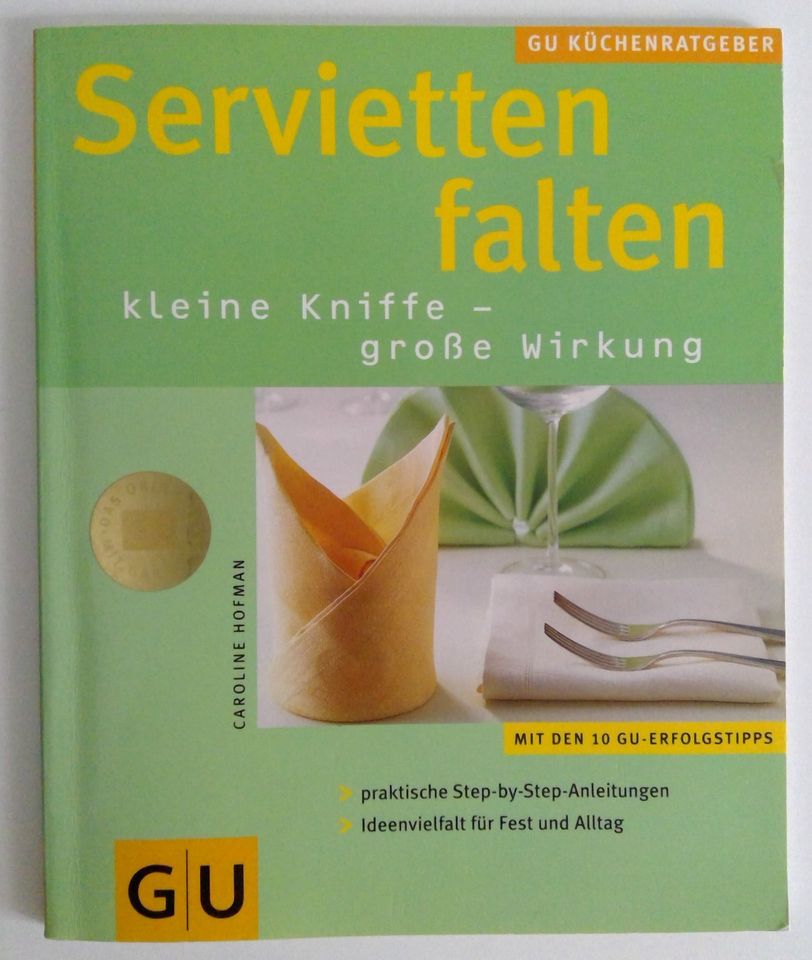 Servietten falten Kleine Kniffe-große Wirkung GU wie neu in Köln