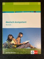 Klett-Lehrbuch Deutsch.Kompetent, Oberstufe, Nordrhein-Westfalen Essen - Essen-Borbeck Vorschau