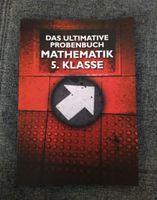 Das ultimative Probenbuch Mathematik 5. Klasse Übungsbuch Bayern - Augsburg Vorschau