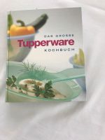 Das Große Tupperware Kochbuch Bayern - Bad Wörishofen Vorschau